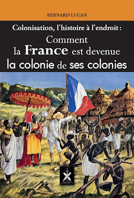 Comment la France est devenue la colonie de ses colonies