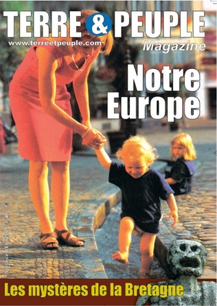 terre et peuple magazine 40 Notre Europe