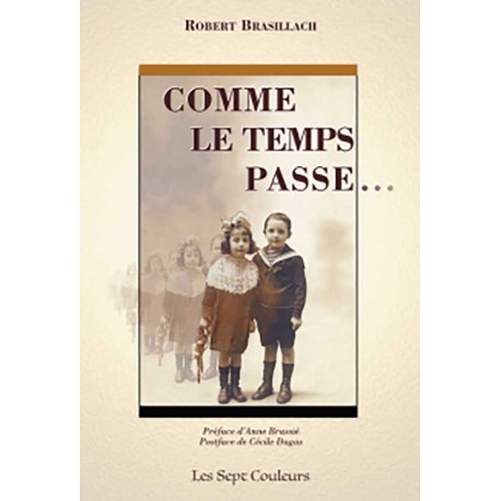 comme le temps passe robert brasillach